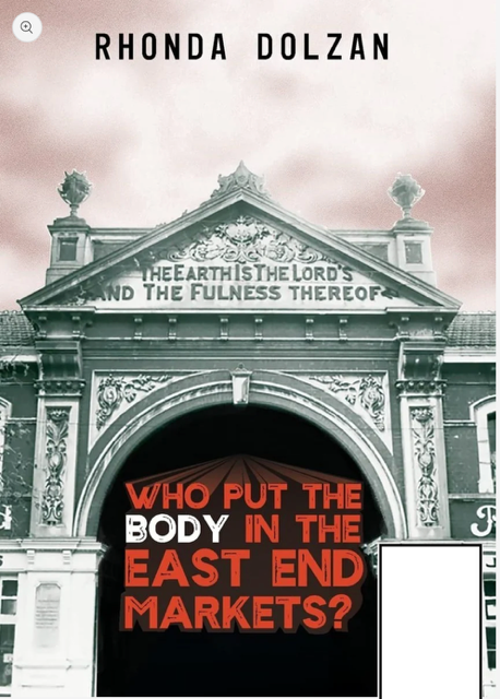 E-Book | Who put the Body in the East End Markets?