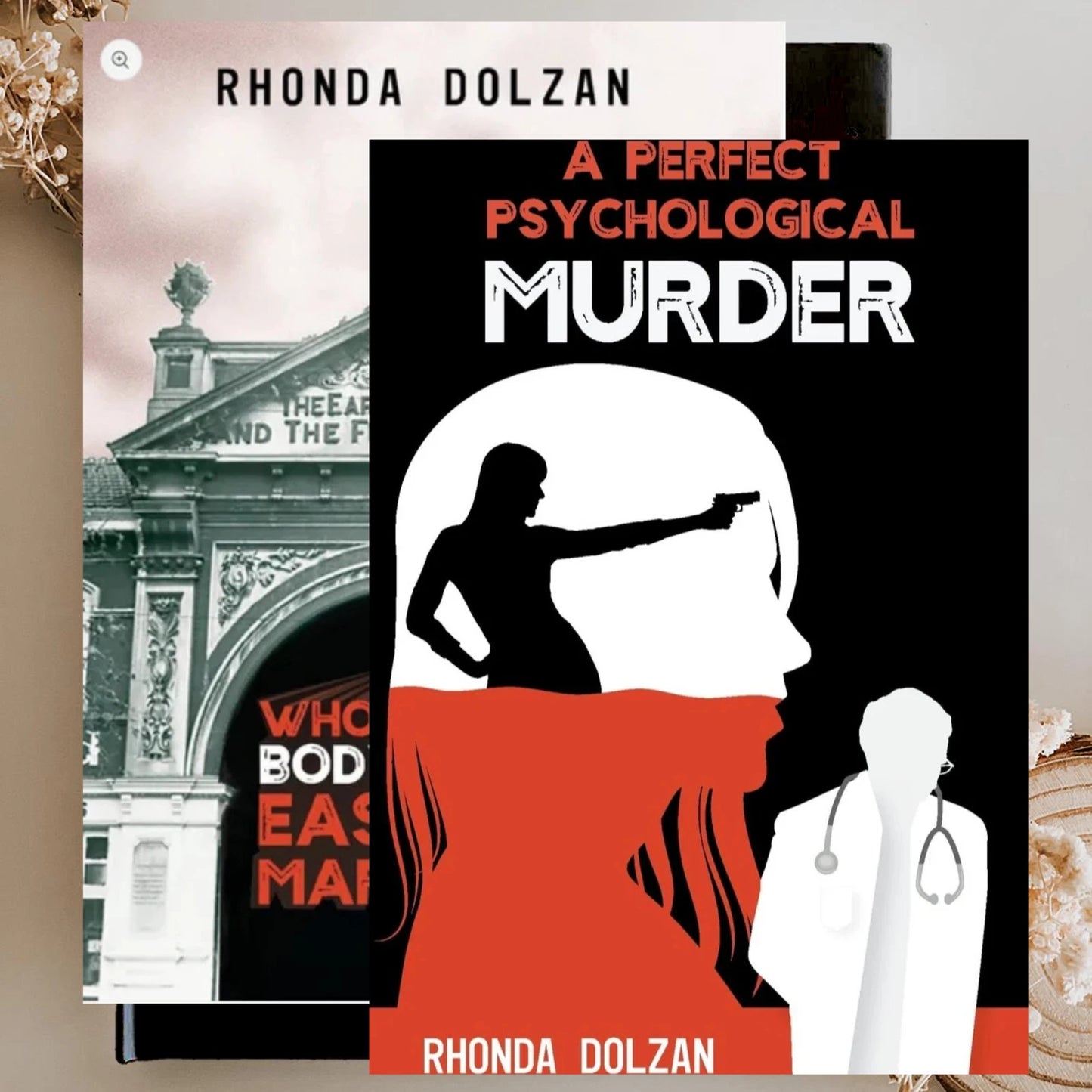 2 books in 1 - A Perfect Psychological Murder & Who Put The Body in the East End Markets? | Paperback