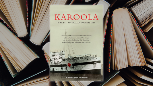 Extract of my book 'Karoola WWI no 1 Australian Hospital Ship' - Note from Official Record Australia War Memorial