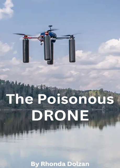 The Poisonous Drone